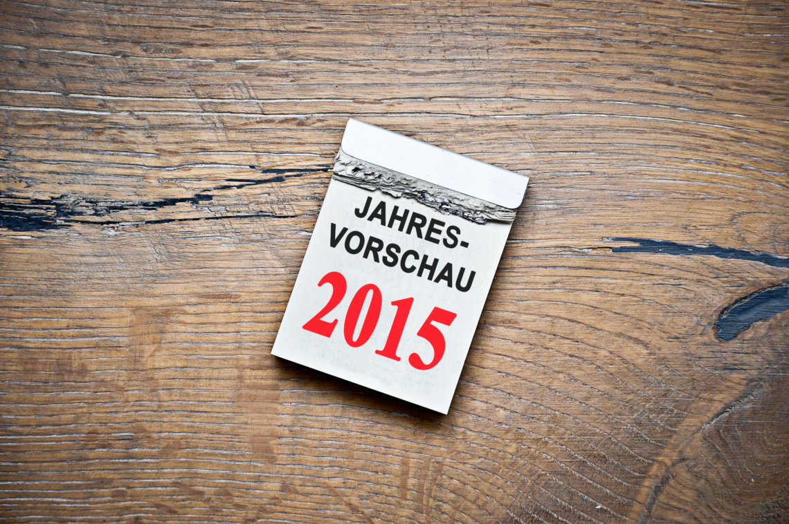 Jahresvorschau 2015