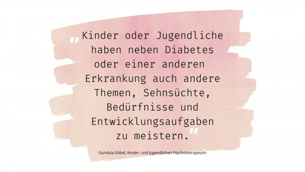 Kinder und Jugendliche haben nicht nur Diabetes, sondern auch viele andere Aufgaben!