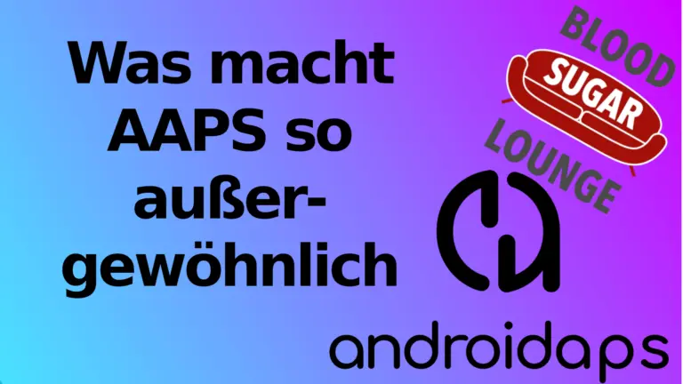 Video-Reihe zum DIY-Loopen | Teil 3: Was macht AAPS so besonders? | Foto: Sandys Diabetes-Loop