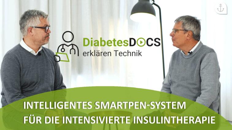 Diabetes Docs erklären Technik – Intelligentes Smartpen-System für die intensivierte Insulintherapie