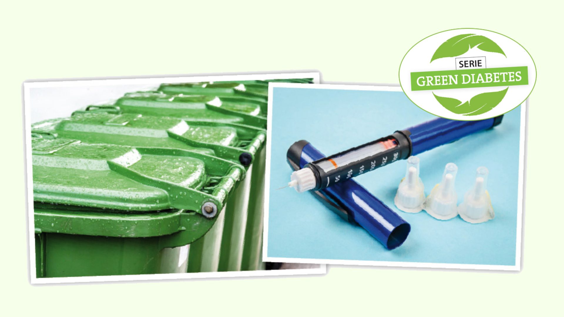 Serie „Green Diabetes“ – Wohin mit dem Diabetesmüll?