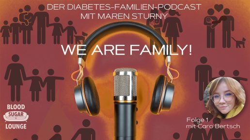 We are Family – der Diabetes-Familien-Podcast: Folge 1 mit Caro Bertsch | Foto: MedTriX / privat